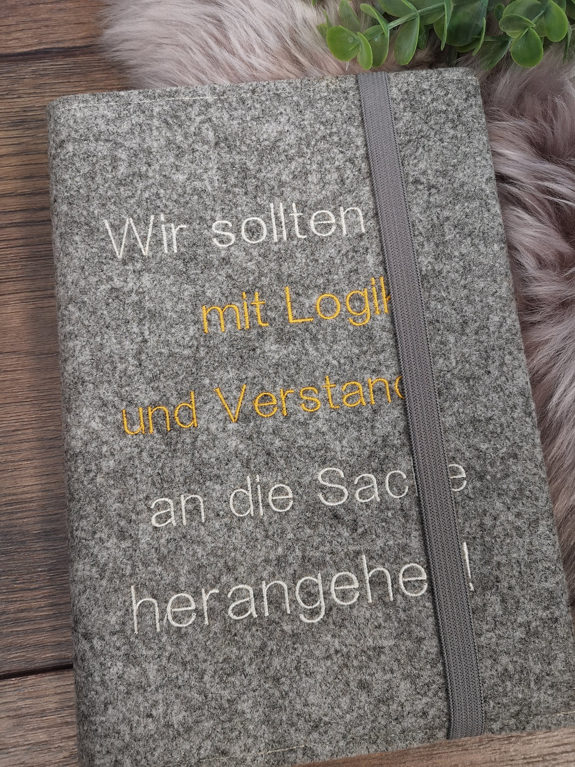 Notizbuch A5 mit Filzumschlag und lustigem Spruch